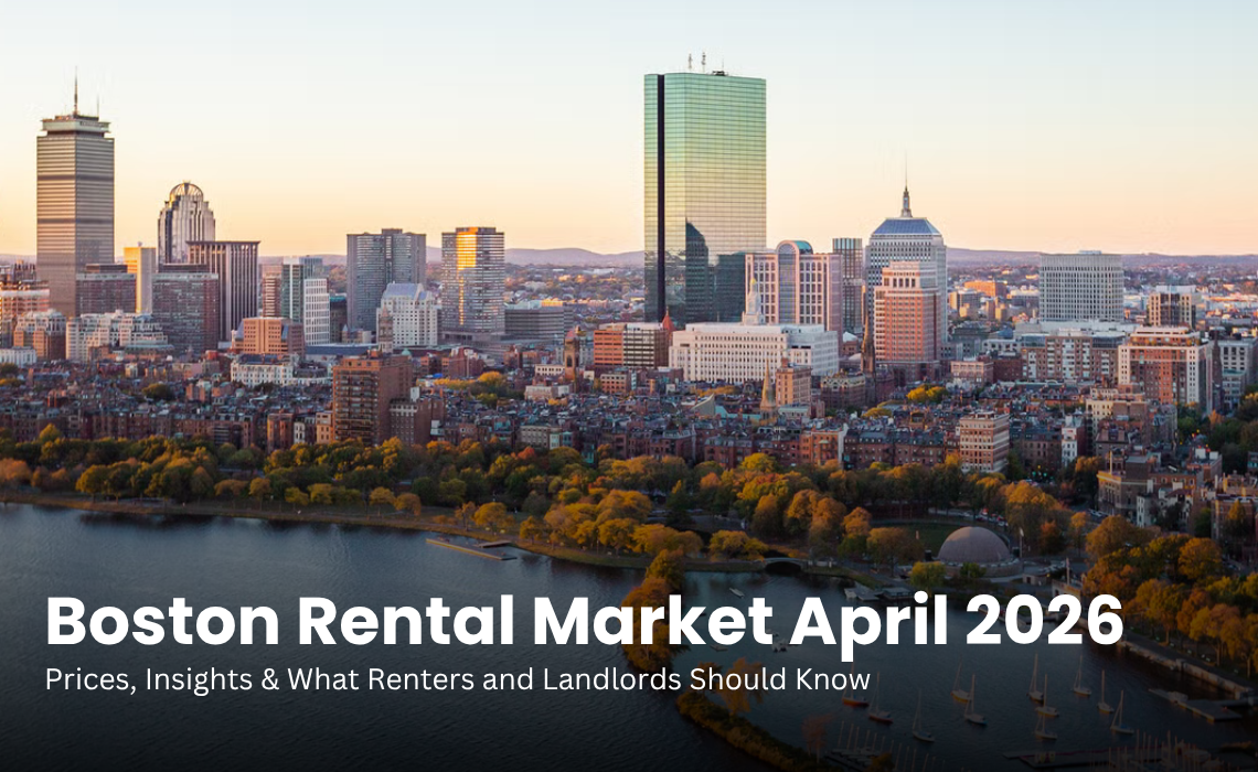 Boston Rental Market April 2026